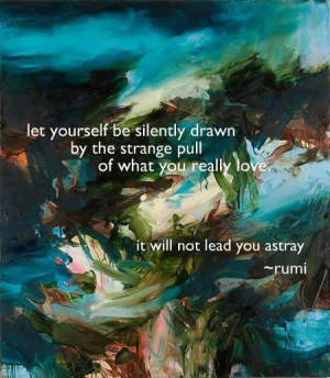 19 2012 tagged daily bits of gladness quotes rumi quotes