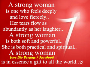 Tough Women Quotes A strong woman is one