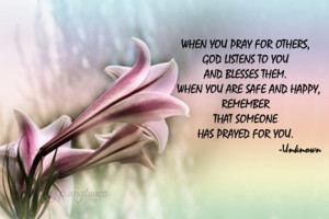 about the blessings we get as we pray for others