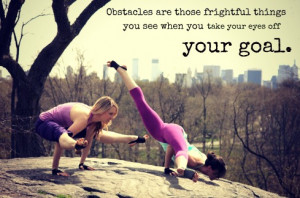 ... things you see when you take your eyes off Your Goal ~ Health Quote