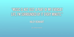 quote-Haley-Reinhart-music-is-not-just-a-part-of-237599.png