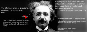 Einstein The difference between genius and stupidity is that genius ...
