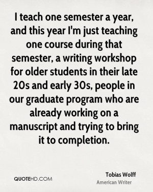 Tobias Wolff Graduation Quotes
