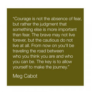 princess diaries courage is not the absence of fear - Google Search