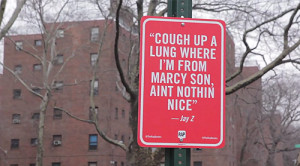 rap quotes new york street signs by artist Jay Shells