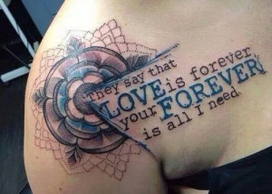 ... love this line Don't want this design but definitely the quote