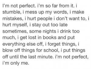 not perfect.