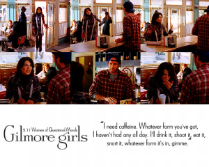 Coffee Quotes Gilmore Girls