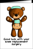 Knee Replacement Surgery - Scrub Bear - Get Well card - Product ...
