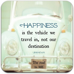 ... , Happy Quotes, Happy Is, Happiness, Travel, Vw Beetles Quotes