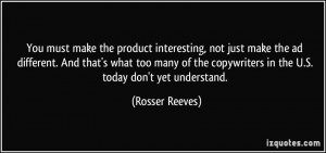 More Rosser Reeves Quotes
