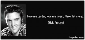 Elvis presley quotes love