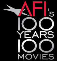 AFI's 100 GREATEST AMERICAN MOVIES OF ALL TIME
