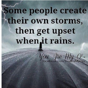 quotes #quoteoftheday #motivation #storm #rain #yourownworseenemy