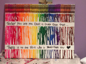 Melted Crayon Art Quote