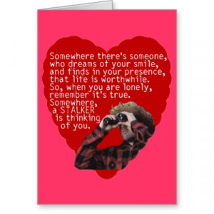 Funny Valentines Cards on Stalker Funny Valentines Day Cards From ...