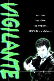 John Doe's The Vigilante (2001) Poster