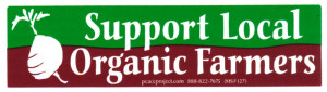 Support Local Organic Farmers - Small Bumper Sticker / Decal