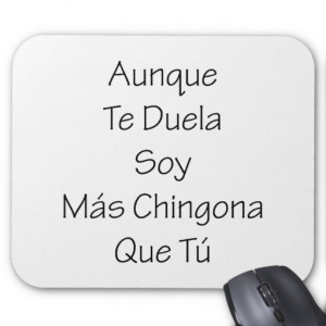 ... Galleries: Cabrona Sayings , Cabrona Quotes , Soy Chingona Frases