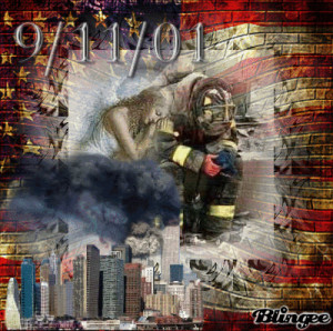 September 11 Never Forget Quotes 9/11/01 we will never forget