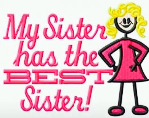 and I have the best sister! Besties for life ️