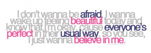 fearlesshope:alainasays:wordgraphics:Believe In Me - Demi Lovato
