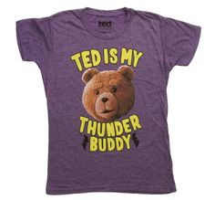 Ted T-shirt Juniors Movie Ted is My Thunder Buddy Purple Heather Shirt ...