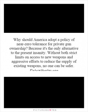 Gun Control Quotes Roger Rosenblatt Quotes