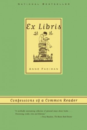 Start by marking “Ex Libris: Confessions of a Common Reader” as ...