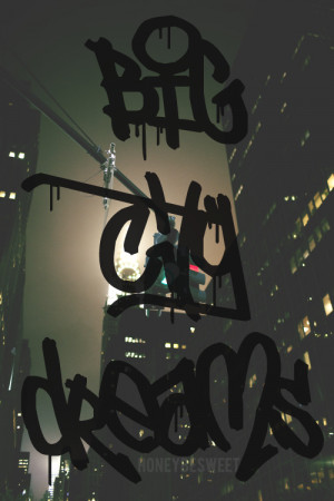 Big City Dreams