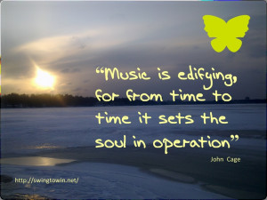 Music Moves You From Education to Edification.