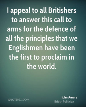 appeal to all Britishers to answer this call to arms for the defence ...