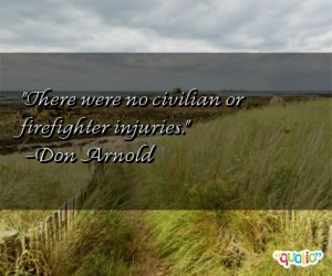 Firefighter Quotes About...