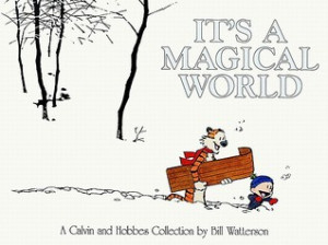 ... marking “Calvin and Hobbes: It's a Magical World” as Want to Read