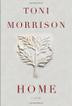 HOME by Toni Morrison