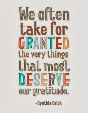 Deserve our gratitude grateful quotes