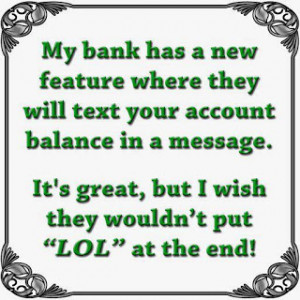 Bank balance funny facebook quote