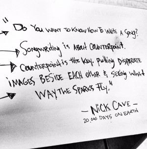 nick cave quote, 20000 days on earth