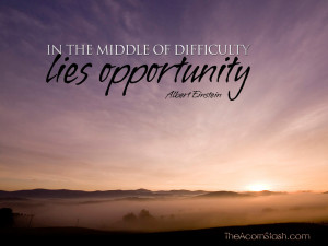 Einstein quote about opportunity