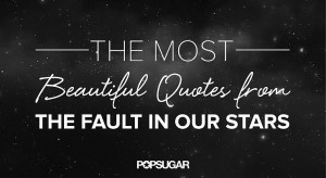 The Best Quotes From The Fault in Our Stars