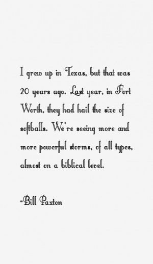 Bill Paxton Quotes & Sayings