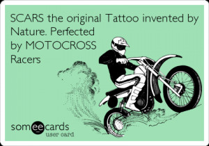 Funny Sports Ecard: SCARS the original Tattoo invented by Nature ...