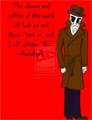Rorschach's Quote by SkulduggeryGirl13