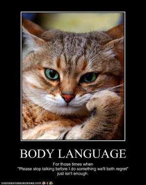 Body Language Quotes….