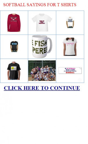 softball sayings for t shirts
