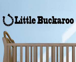 Buckaroo Cowboy Nursery Boy -Art Vinyl wall sticker decal decor quote ...