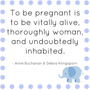 Pregnancy Quote 1