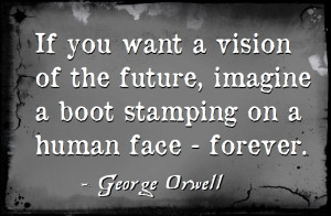 If you want a vision of the future, imagine a boot stamping on a human ...