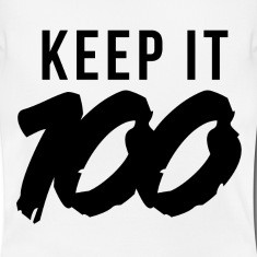 Keep-it-100-T-Shirts
