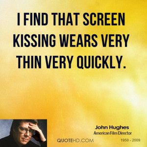 John Hughes Quotes